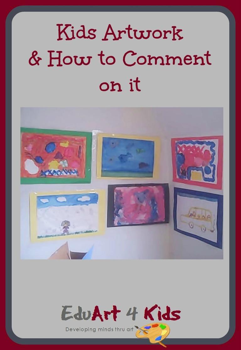 Kids Artwork 4 ways to comment on it Edu Art 4 Kids